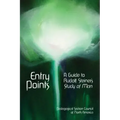 Entry Points: A Guide to Rudolf Steiner's "Study of Man"