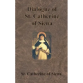 Dialogue of St. Catherine of Siena