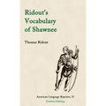 Ridout's Vocabulary of Shawnee