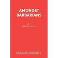 Amongst Barbarians