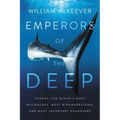 Emperors of the Deep