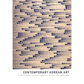 Contemporary Korean Art: Tansaekhwa and the Urgency of Method