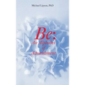 Be: An Alphabet of Astonishment