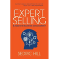 Expert Selling: A Blueprint to Accelerate Sales Excellence