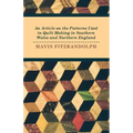 An Article on the Patterns Used in Quilt Making in Southern Wales and Northern England