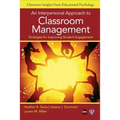 An Interpersonal Approach to Classroom Management: Strategies for Improving Student Engagement