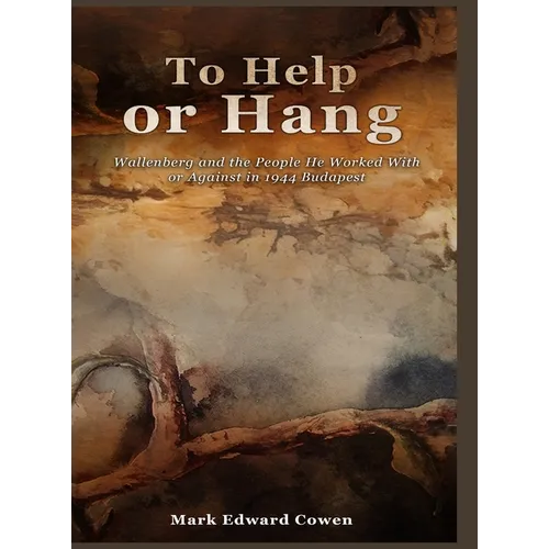 To Help or Hang