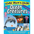 Learn, Draw & Color Ocean Creatures: Discover 26 of the Most Fascinating Ocean Creatures on the Planet!