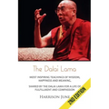 Dalai Lama: Most Inspiring Teachings of Wisdom, Happiness and Meaning, Shared by the Dalai Lama for a Life of Fulfillment and Compassion