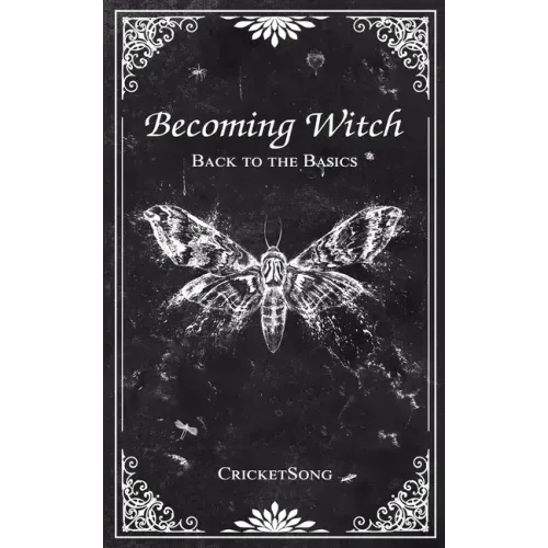 Becoming Witch: Back to the Basics