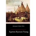 Algonquin Indian Tales