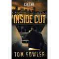 Inside Cut: A C.T. Ferguson Crime Novel
