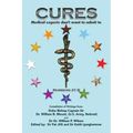 "Cures": Medical Experts don't want to admit to