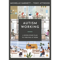 Autism Working: A Seven-Stage Plan to Thriving at Work