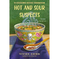 Hot and Sour Suspects: A Noodle Shop Mystery