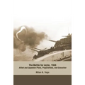 The Battle for Leyte, 1944: Allied and Japanese Plans, Preparations, and Execution
