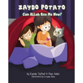 Zaydo Potato: Can Allah See Me Now?: Zaydo Potato: (An Islamic Book Series)