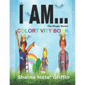 I Am...: The Kingly Series Colortivity Book