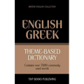 Theme-based dictionary British English-Greek - 7000 words