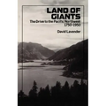 Land of Giants: The Drive to the Pacific Northwest, 1750-1950