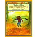 I Like to Be Little