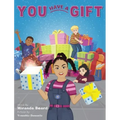 You Have A Gift