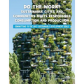 Do the Work! Sustainable Cities and Communities Meets Responsible Consumption and Production