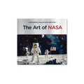 Art of NASA: The Illustrations That Sold the Missions, Expanded Collector's Edition