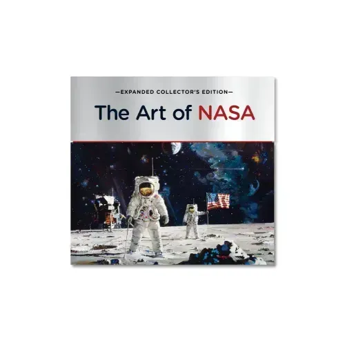 Art of NASA: The Illustrations That Sold the Missions, Expanded Collector's Edition