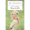 My Ántonia: A 1918 novel by American writer Willa Cather, and the final book of her prairie trilogy of novels, preceded by O Pione