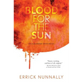 Blood For The Sun: Alexander Smith #1
