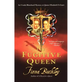 The Fugitive Queen