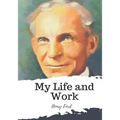 My Life and Work