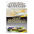 Natural Homemade Cleaning Recipes for Beginners & Soap Making for Beginners