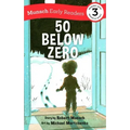 50 Below Zero Early Reader