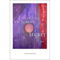A Walk in Victoria's Secret: Poems