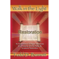 Restoration: An Examination of Pagan Influences In Christianity and the Need for Scriptural Restoration