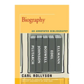 Biography: An Annotated Bibliography