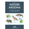 The Nature of California: An Introduction to Familiar Plants, Animals & Outstanding Natural Attractions