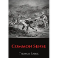 Common Sense: A pamphlet by Thomas Paine advocating independence from Great Britain to people in the Thirteen Colonies.