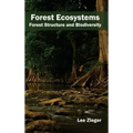 Forest Ecosystems: Forest Structure and Biodiversity