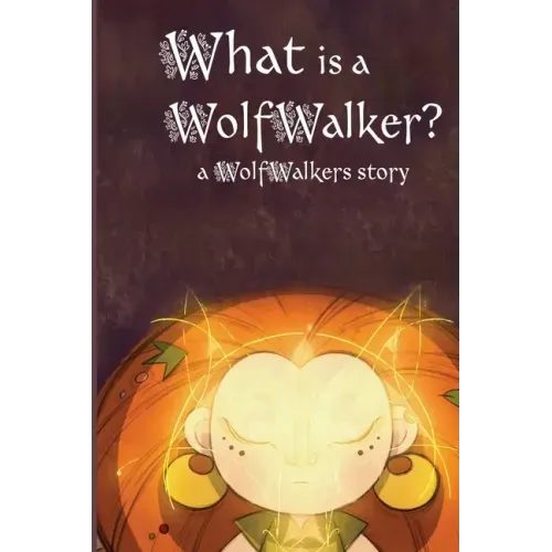 What is a WolfWalker?