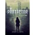 My Protector: Book One