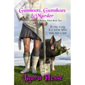 Gumboots, Gumshoes & Murder