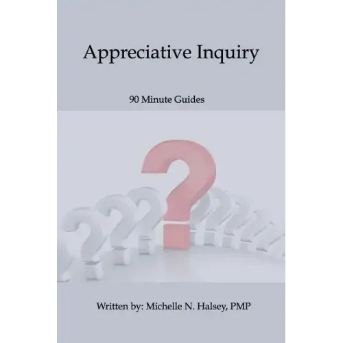 Appreciative Inquiry