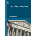 Justice Before the Law