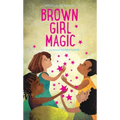 Brown Girl Magic