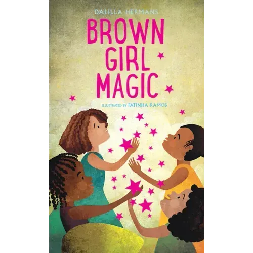Brown Girl Magic