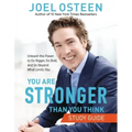 You Are Stronger Than You Think: Unleash the Power to Go Bigger, Go Bold, and Go Beyond What Limits You