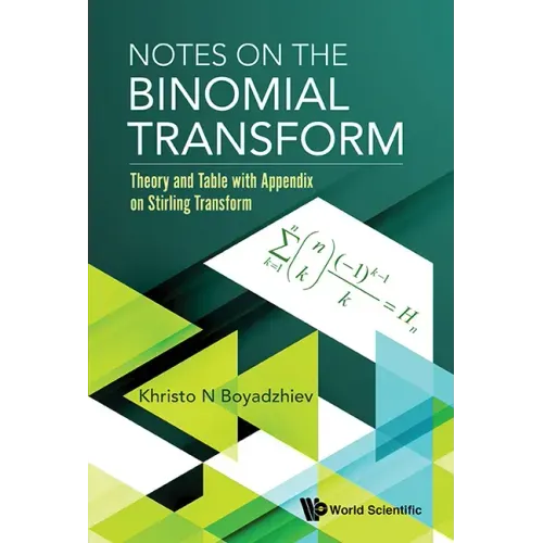 Notes on the Binomial Transform: Theory and Table with Appendix on Stirling Transform
